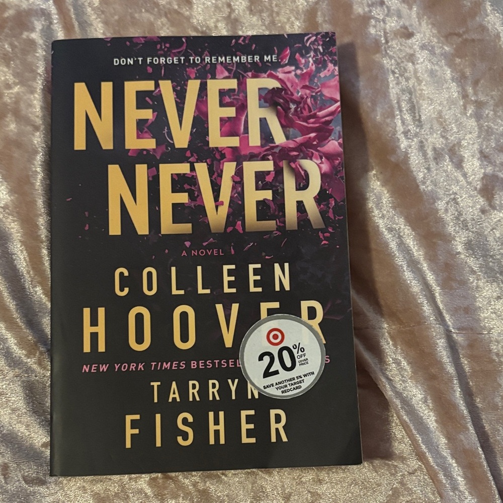 Never Never Book by Colleen Hoover and Tarryn Fisher